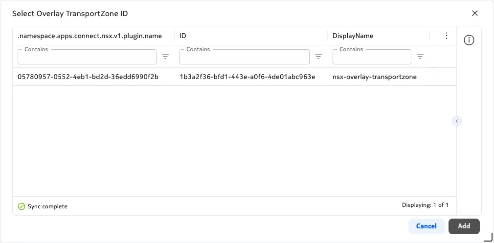 Use the table icon on the right to select the Overlay Transport Zone ID from a table with the human-readable name.