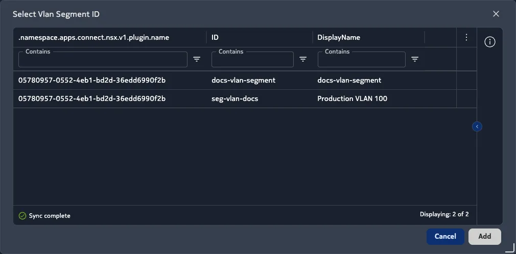 Use the table icon on the right to select the VLAN Segment ID from a table with the human-readable name.