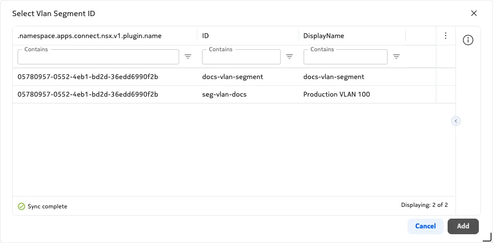 Use the table icon on the right to select the VLAN Segment ID from a table with the human-readable name.