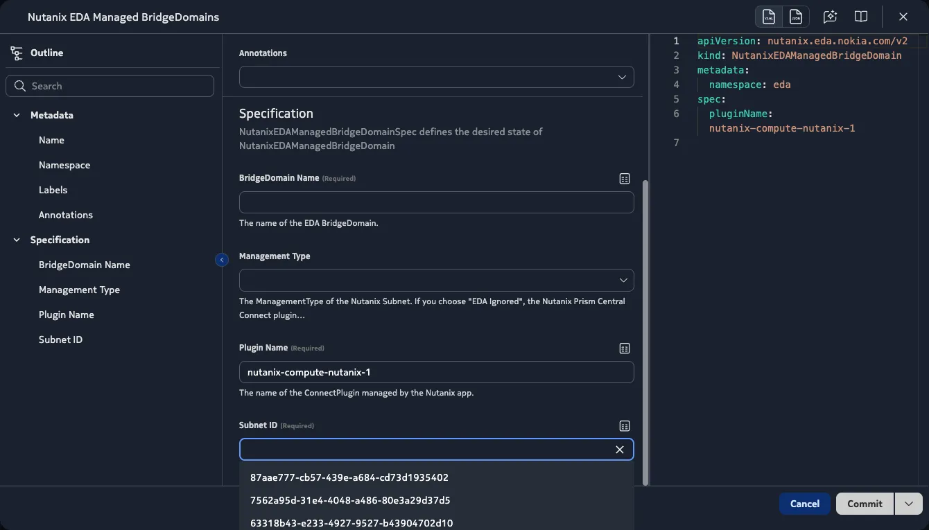 In the Nokia EDA UI, autocomplete functionality allows you to select the Prism Central subnet automatically with a dropdown menu.