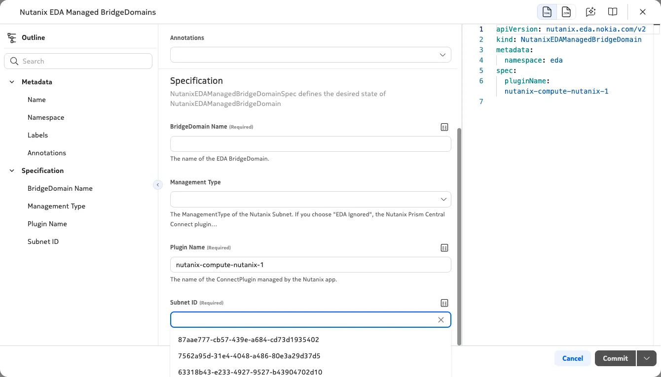 In the Nokia EDA UI, autocomplete functionality allows you to select the Prism Central subnet automatically with a dropdown menu.